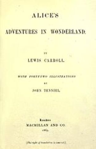 Lewis Carroll publishes Alice’s Adventures in Wonderland.