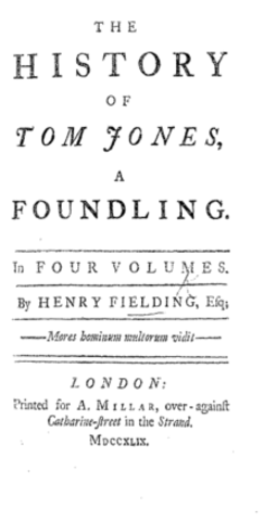 Henry Fielding writes the novel Tom Jones