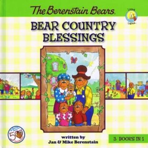 The Berenstain Bears Country Blessings