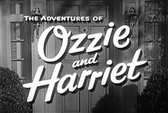 Ozzie and Harriet