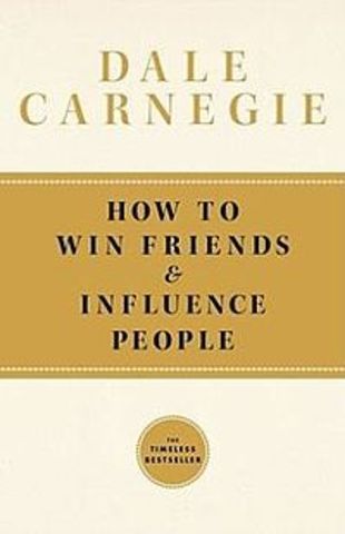 How to Win Friends and Influence People