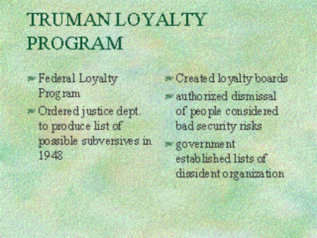 Truman's Loyalty Program