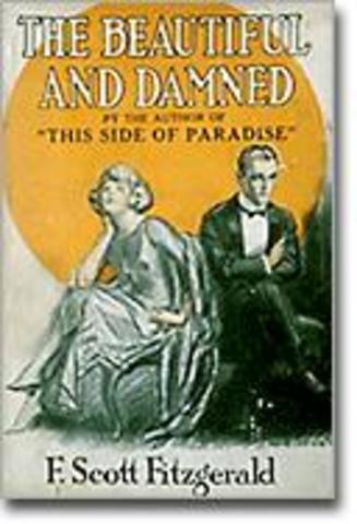 The Beautiful and Damned