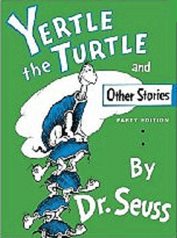 Yertle the Turtle and Other Stories