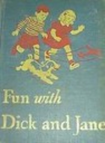 Dick and Jane