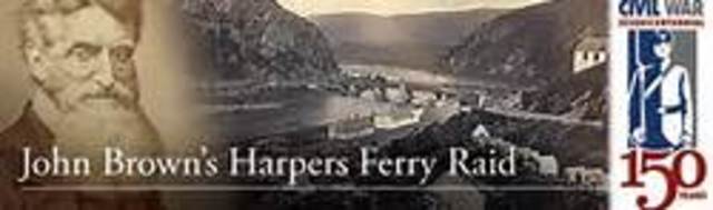 John Brown's raid on Harper's ferry.