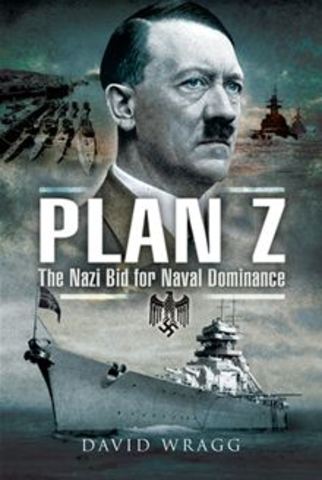 Hitler Gives Approval to Plan Z