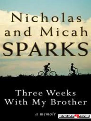 Three Weeks With my Brother