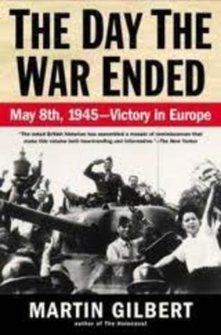 1945 May 8th - V-E Day, war ends in Europe