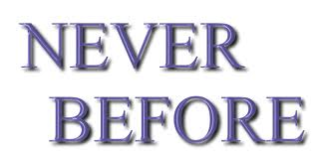 Slogan " never before "