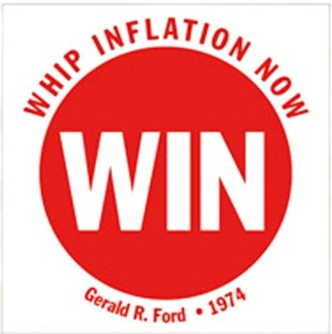 Whip Inflation Now (Under Ford)