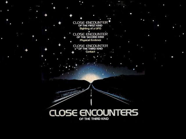 "Close Encounters of the Third Kind."