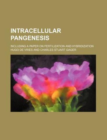 Intracellular Pangenesis