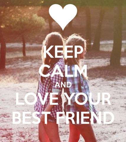 keeeeep calm and love your bestfriends karely and aylin <3