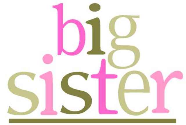 My big sister was born