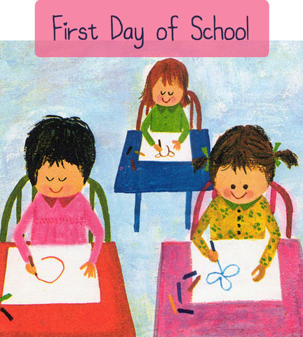 My First Day of School