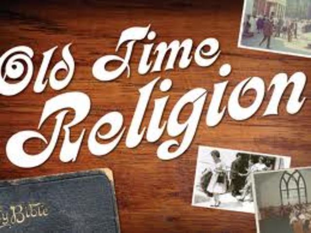 The Old Time Religion