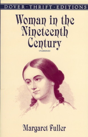 "Woman in the Nineteenth Century"