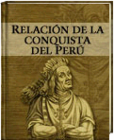 Redacción de “La conquista del Perú”.