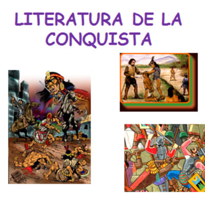 Timeline: Literatura de la Conquista y la Colonia
