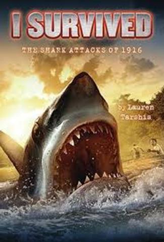 I survived the shark attacks of 1916 by Lauren Tarshis