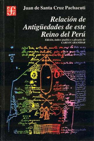 Relación de antigüedades de este reyno del Perú