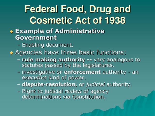 Food, Drug and Cosmetic Act (FDC)