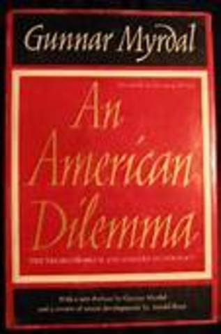 An American Dilemma published