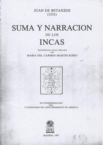 Publicación de "Suma y narración de los Incas"