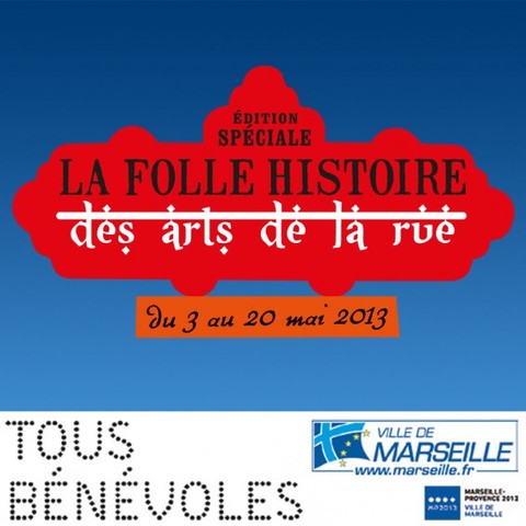 La folle histoire des arts de la rue