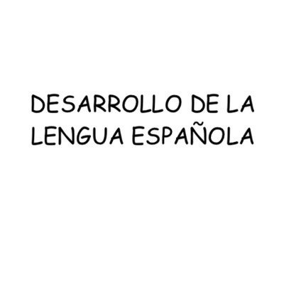 Timeline: Evolucion de la lengua española