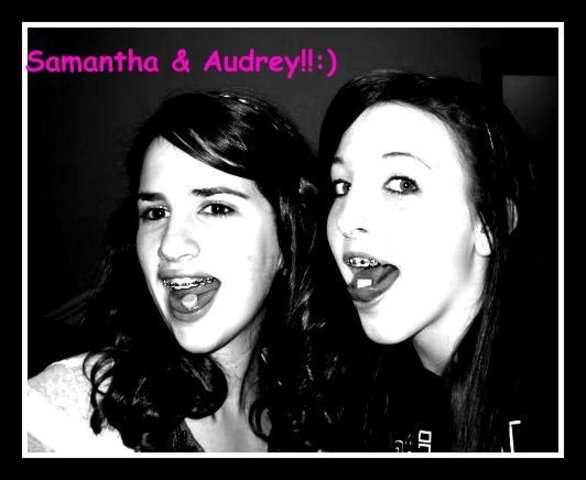 started my feshman year with my best friend AUDREY!!!:)