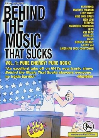 Behind the Music that Sucks