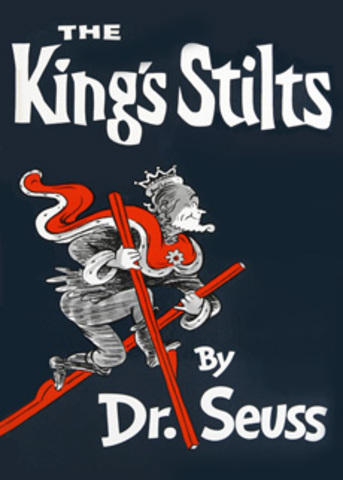 He made a book not many people know of or heard of,it was called "The Kings Stilts