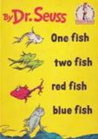 One Fish Two Fish Red Fish Blue Fish