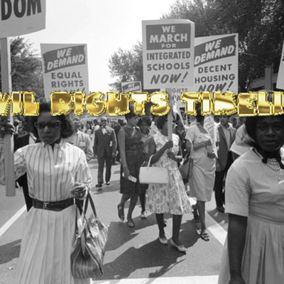 Timeline: The Civil Rights Timeline