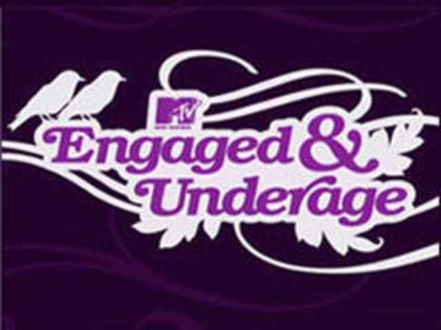 Engaged & Underaged