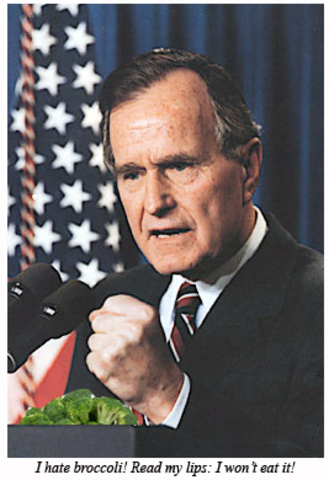 U.S. President Bush Announces That He Doesn't Like Broccoli