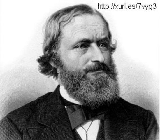 Gustav Kirchoff expone dos reglas, llamadas Leyes de Kirchoff.&nbsp;