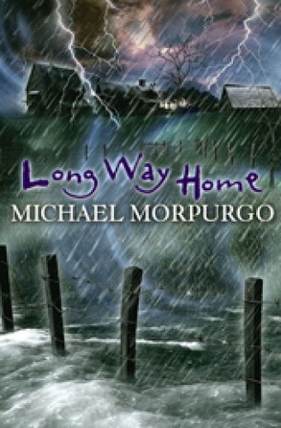 A Long Way Home by Micheal Morpurgo