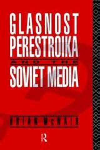 Perestroika & Glasnost