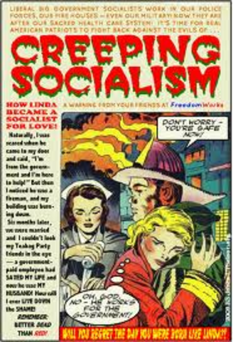 Creeping Socialism.