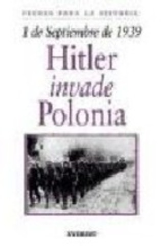 Hitler invade Polonia