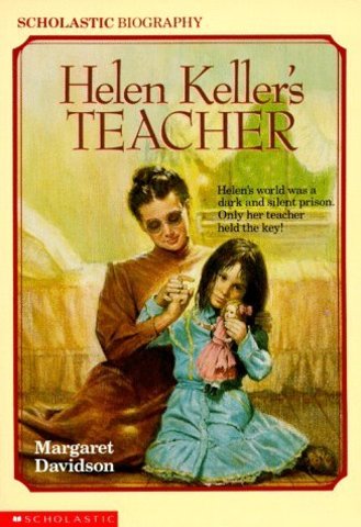 helen publishes a book about annie TEACHER ANNIE SULLIVAN