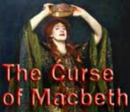 The Curse of Macbeth