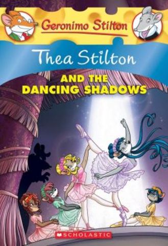 Thea stilton and the dancing shadows