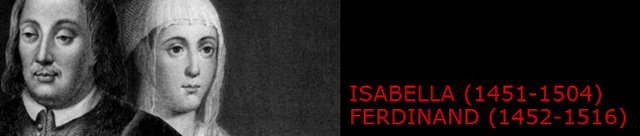 Ferdinand and Isabella rule Spain