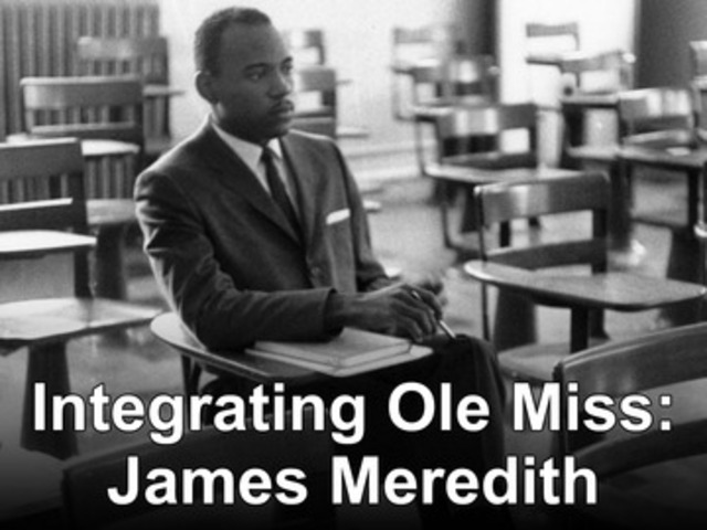 James Meridith and Ole Miss