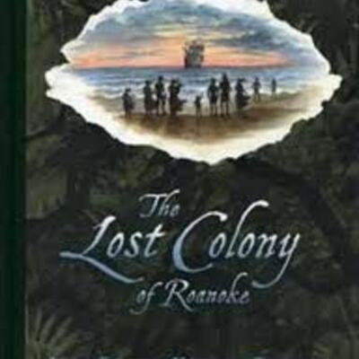 Timeline: The Lost Colony of Roanoke