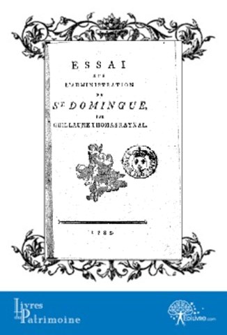Essai sur l’administration de St Domingue